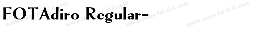FOTAdiro Regular字体转换